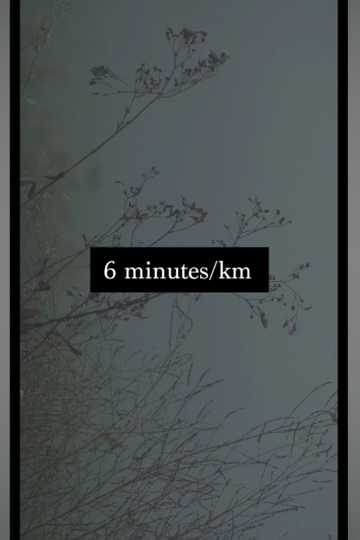 6 Minutes Per Kilometer