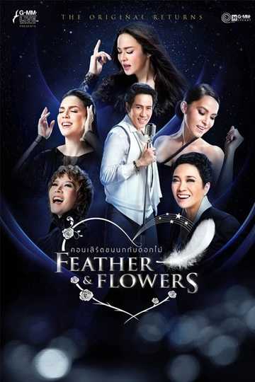 Bird Thongchai Concert Feather and Flowers #3/2015 The Original Returns Poster