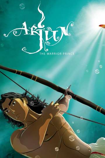 Arjun The Warrior Prince