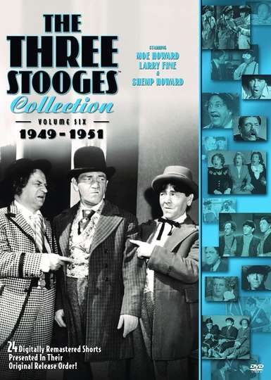 The Three Stooges Collection, Vol. 6: 1949-1951 (2009) Stream and Watch ...