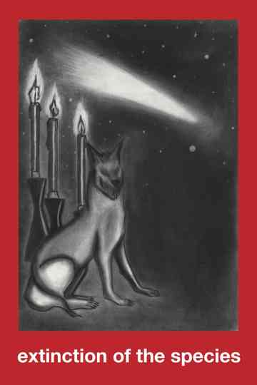 Extinction of the Species Poster