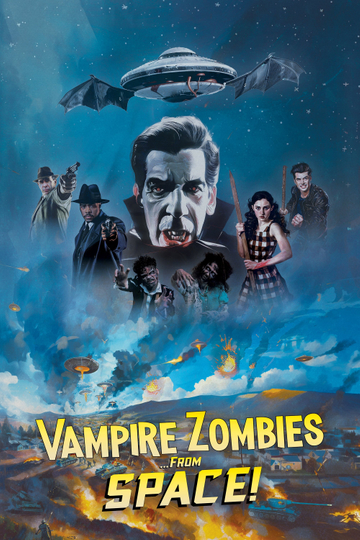 Vampire Zombies... From Space! Poster