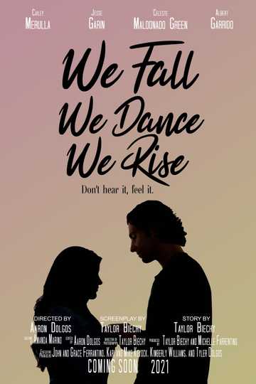 We Fall. We Dance. We Rise. Poster