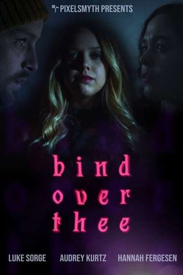 Bind Over Thee Poster