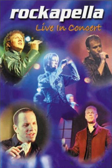 Rockapella: Live In Concert Poster