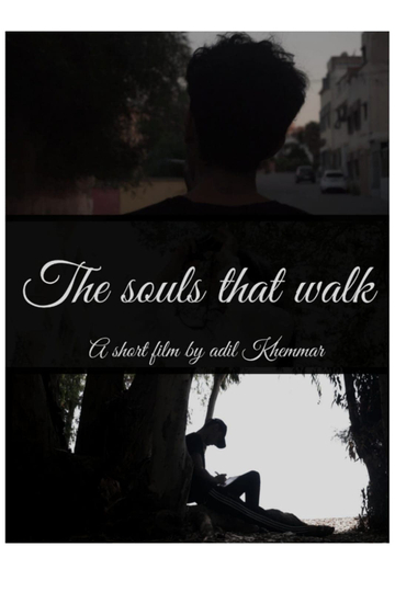 The souls that walk Poster