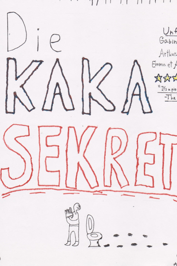 Die Kaka Sekret