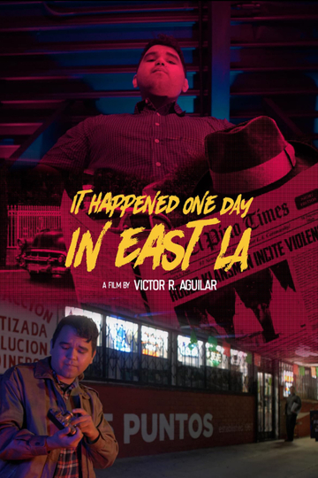 It Happened One Day in East LA Poster