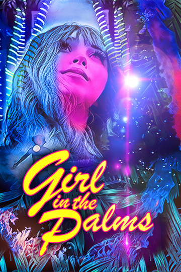 Girl in the Palms Poster