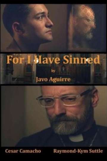 For I Have Sinned Poster