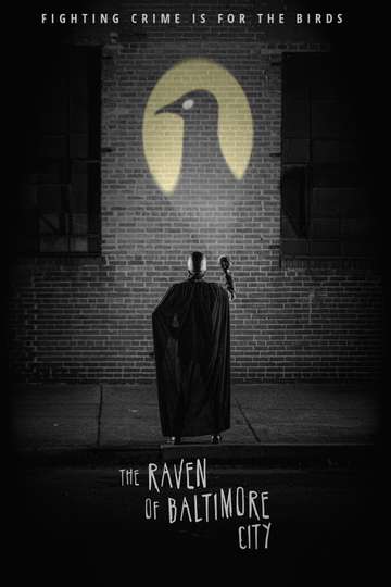 The Raven of Baltimore City Poster