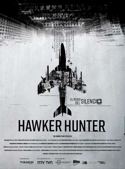 Hawker Hunter. El ruido del silencio Poster