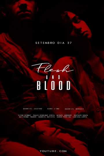 Flesh and Blood Poster