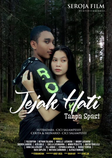 Jejak Hati Tanpa Spasi Poster