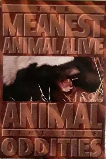 Time Life Animal Oddities: The Meanest Animal Alive Poster