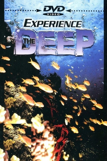 Experience The Deep