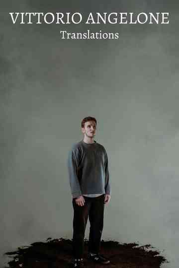 Vittorio Angelone: Translations Poster