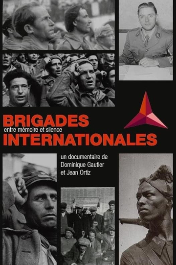 Brigades Internationales. Entre mémoire et silence