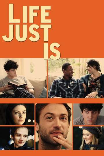 Life Just Is Poster