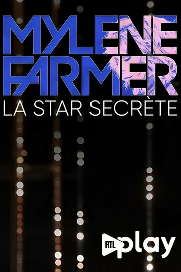 Mylène Farmer, la star secrète Poster