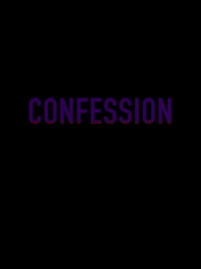 CONFESSION Poster