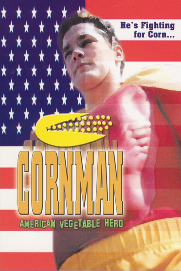 Cornman: American Vegetable Hero Poster