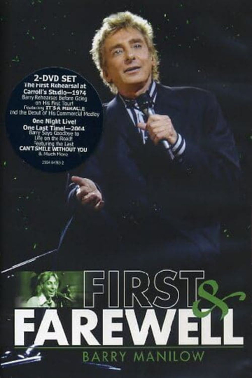 Barry Manilow First & Farewell