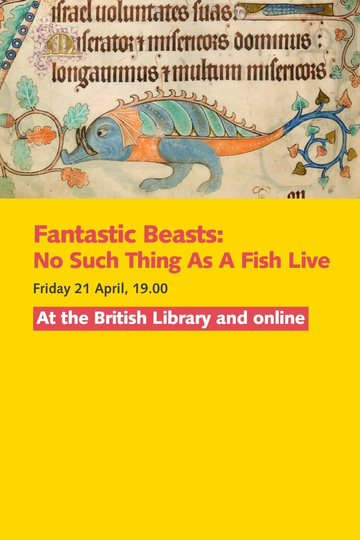 Fantastic Beasts: No Such Thing As A Fish Live