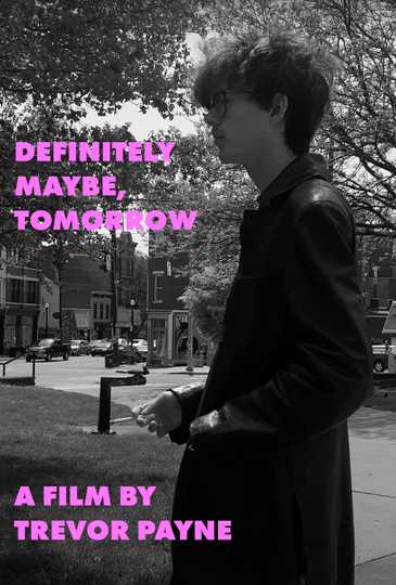 Definitely Maybe, Tomorrow