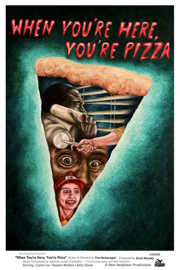 When You’re Here, You’re Pizza Poster