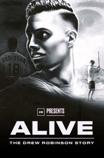 Alive: The Drew Robinson Story Poster