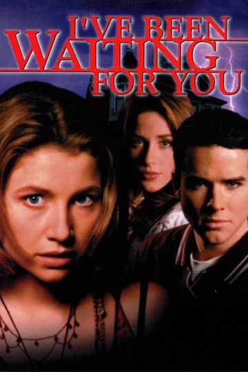 I've Been Waiting for You Poster