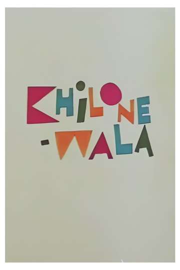 Khilonewala Poster