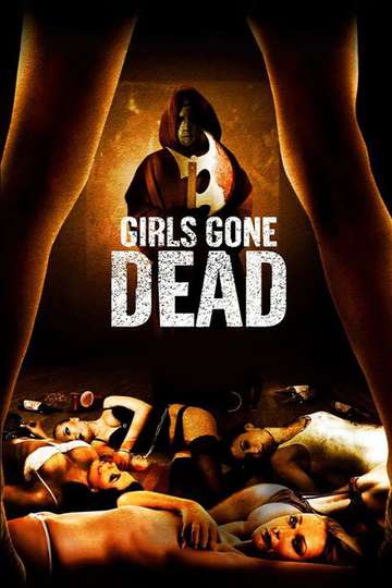Girls Gone Dead Poster