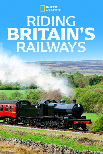 Riding Britain's Railways