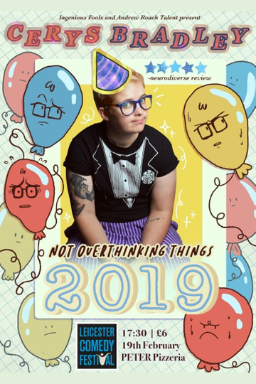 Cerys Bradley: Not Overthinking Things 2019 Poster