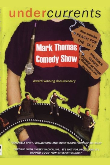 Mark Thomas Comedy Show