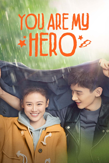 You Are My Hero Poster