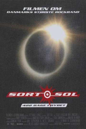 Sort Sol - 422 dage i dybet Poster