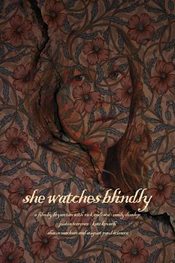 She Watches Blindly Poster