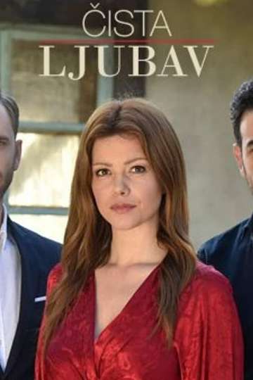 Cista ljubav Season 1 - Moviefone