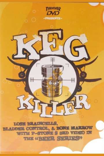 Thrasher - Keg Killer Poster