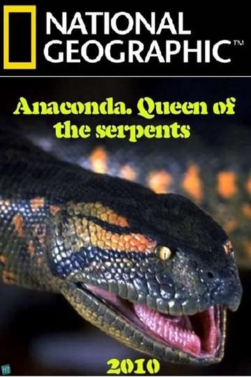Anaconda Queen of the Serpents