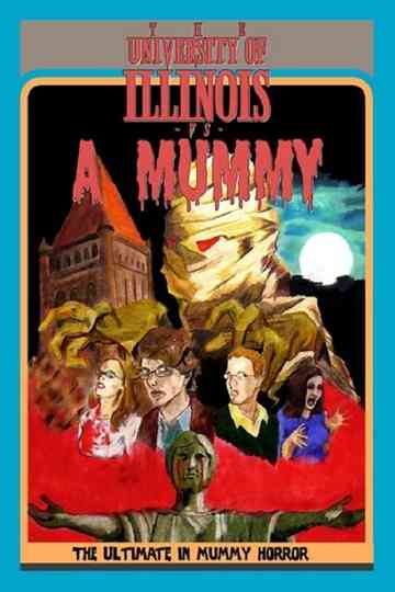 The University Of Illinois Vs. A Mummy