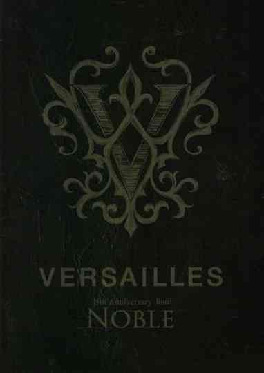 Versailles「15th Anniversary Tour -NOBLE-」