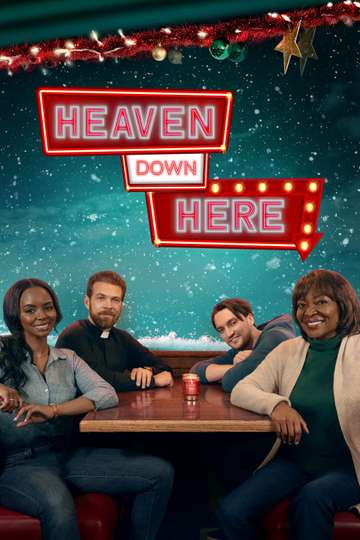 Heaven Down Here movie poster