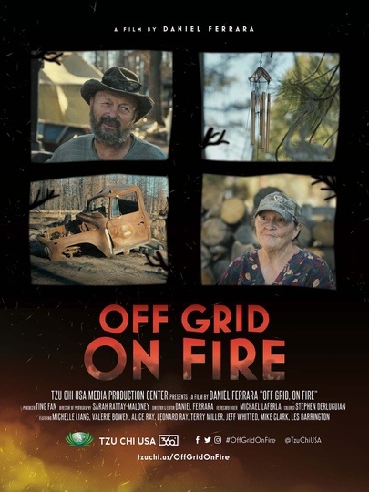 Off Grid, On Fire