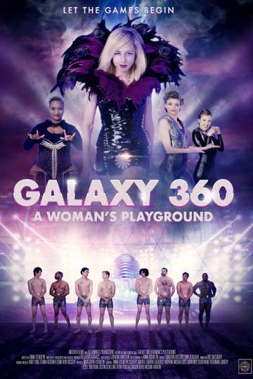 Galaxy 360: A Woman's Playground Poster