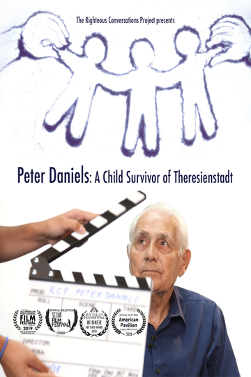 Peter Daniels: A Child Survivor of Theresienstadt Poster