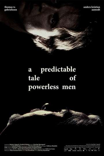En forudsigelig fortælling om magtesløse mænd Poster